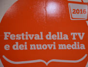 Festival della Tv e dei Nuovi Media, Dogliani 2016